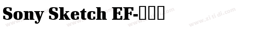 Sony Sketch EF字体转换